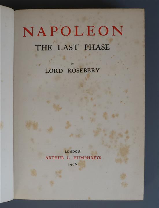Rosebery, Lord [Archibald Philip Primrose, 5th Earl of Rosebery] - Napoleon, the Last Phase, 8vo, fine morocco